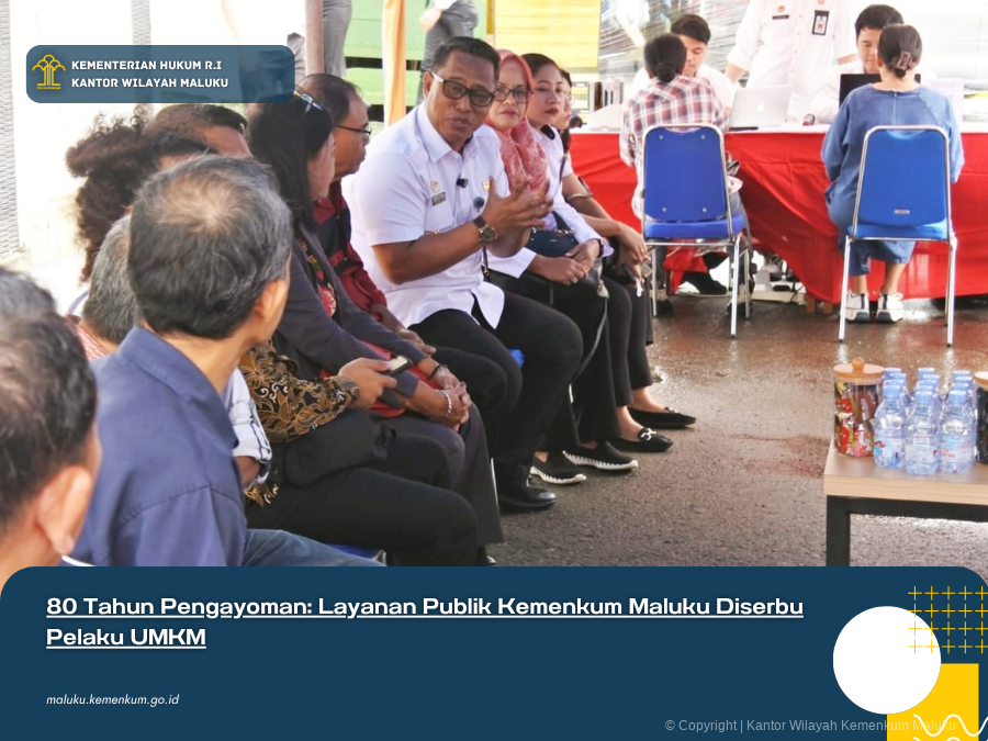 80_TAHUN_PENGAYOMAN_LAYANAN_PUBLIK_KEMENKUM_MALUKU_DISERBU_PELAKU_UMKM.png