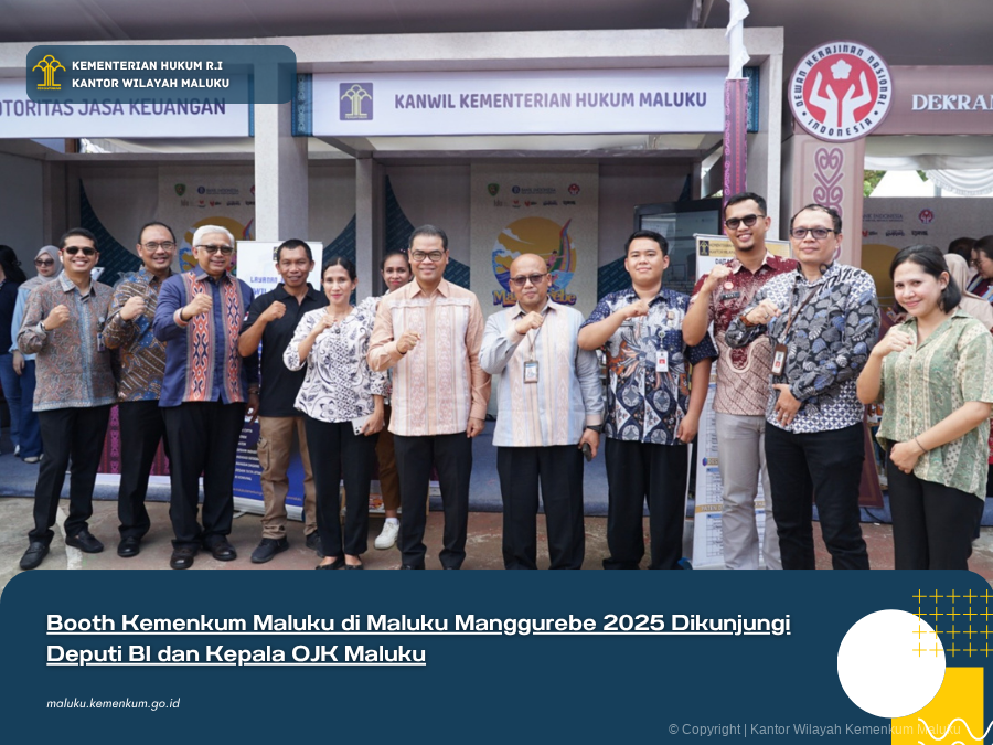 Booth_Kemenkum_Maluku_di_Maluku_Manggurebe_2025_Dikunjungi_Deputi_BI_dan_Kepala_OJK_Maluku.png