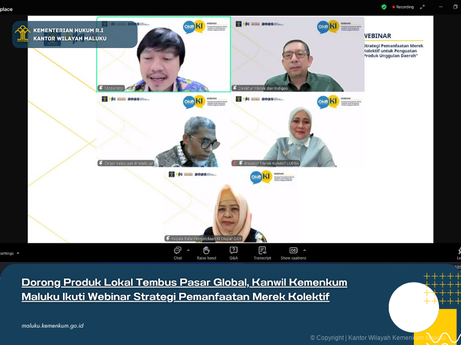 DORONG PRODUK LOKAL TEMBUS PASAR GLOBAL, KANWIL KEMENKUM MALUKU IKUTI WEBINAR STRATEGI PEMANFAATAN MEREK KOLEKTIF