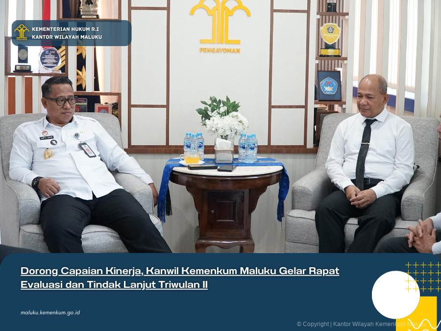 Dorong_Capaian_Kinerja_Kanwil_Kemenkum_Maluku_Gelar_Rapat_Evaluasi_dan_Tindak_Lanjut_Triwulan_II.png