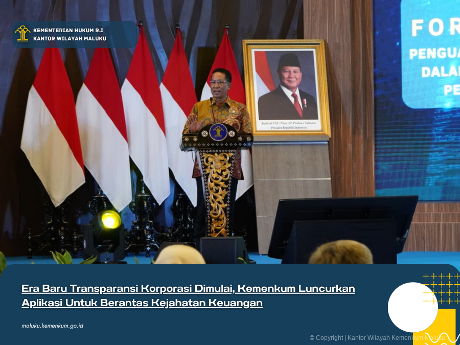 Era_Baru_Transparansi_Korporasi_Dimulai_Kemenkum_Luncurkan_Aplikasi_Untuk_Berantas_Kejahatan_Keuangan.png