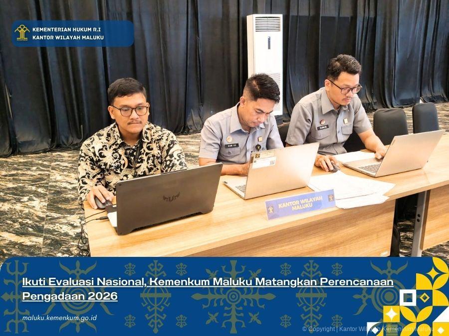 Ikuti_Evaluasi_Nasional_Kemenkum_Maluku_Matangkan_Perencanaan_Pengadaan_2026.jpg
