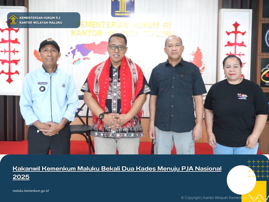 KAKANWIL_KEMENKUM_MALUKU_BEKALI_DUA_KADES_MENUJU_PJA_NASIONAL_2025_2.png