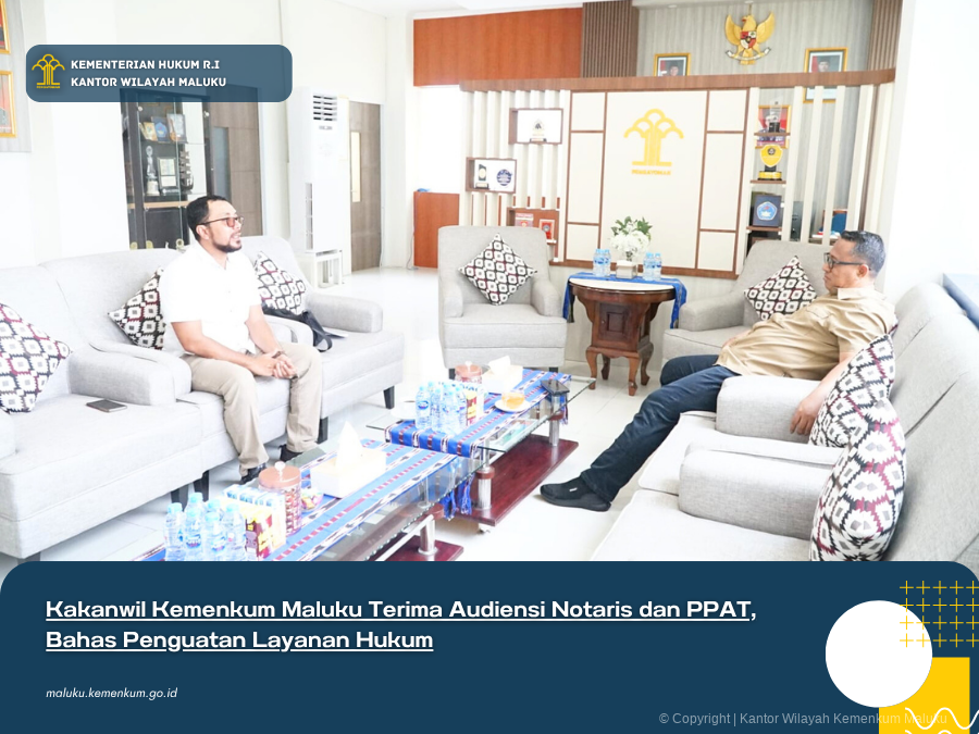 KAKANWIL_KEMENKUM_MALUKU_TERIMA_AUDIENSI_NOTARIS_DAN_PPAT_BAHAS_PENGUATAN_LAYANAN_HUKUM.png