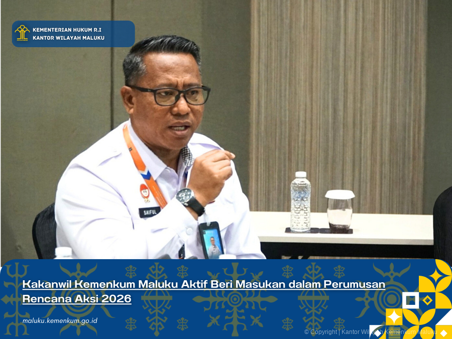 Kakanwil_Kemenkum_Maluku_Aktif_Beri_Masukan_dalam_Perumusan_Rencana_Aksi_2026.png