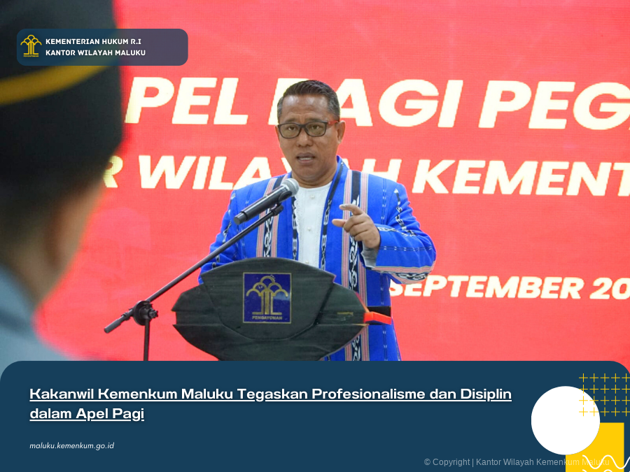 Kakanwil_Kemenkum_Maluku_Tegaskan_Profesionalisme_dan_Disiplin_dalam_Apel_Pagi.png