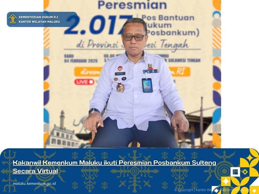Kakanwil_Kemenkum_Maluku_ikuti_Peresmian_Posbankum_Sulteng_Secara_Virtual.jpg