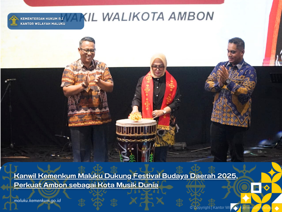 Kanwil_Kemenkum_Maluku_Dukung_Festival_Budaya_Daerah_2025_Perkuat_Ambon_sebagai_Kota_Musik_Dunia.png