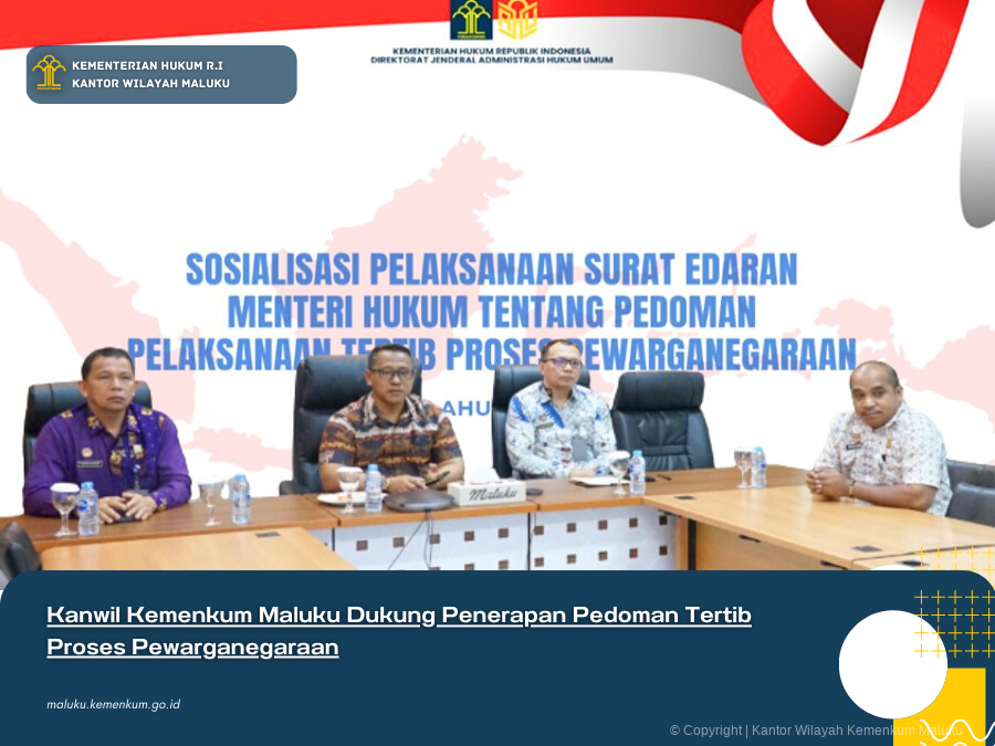 Kanwil_Kemenkum_Maluku_Dukung_Penerapan_Pedoman_Tertib_Proses_Pewarganegaraan.png