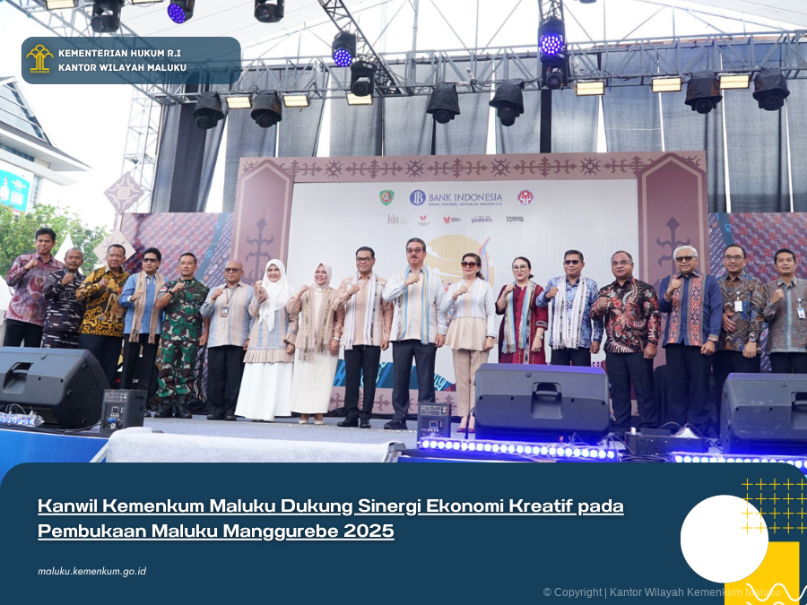 Kanwil_Kemenkum_Maluku_Dukung_Sinergi_Ekonomi_Kreatif_pada_Pembukaan_Maluku_Manggurebe_2025.png