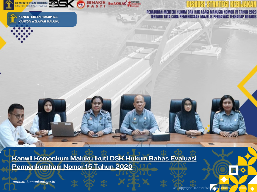 Kanwil_Kemenkum_Maluku_Ikuti_DSK_Hukum_Bahas_Evaluasi_Permenkumham_Nomor_15_Tahun_2020.png
