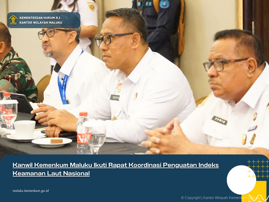 Kanwil_Kemenkum_Maluku_Ikuti_Rapat_Koordinasi_Penguatan_Indeks_Keamanan_Laut_Nasional.png