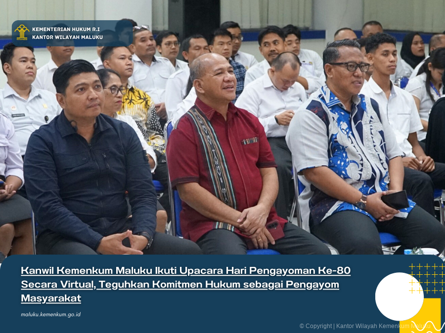 Kanwil_Kemenkum_Maluku_Ikuti_Upacara_Hari_Pengayoman_Ke-80_Secara_Virtual_Teguhkan_Komitmen_Hukum_sebagai_Pengayom_Masyarakat.png