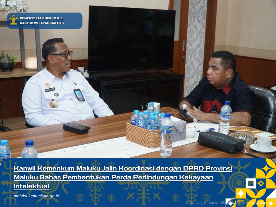 Kanwil_Kemenkum_Maluku_Jalin_Koordinasi_dengan_DPRD_Provinsi_Maluku_Bahas_Pembentukan_Perda_Perlindungan_Kekayaan_Intelektual.png