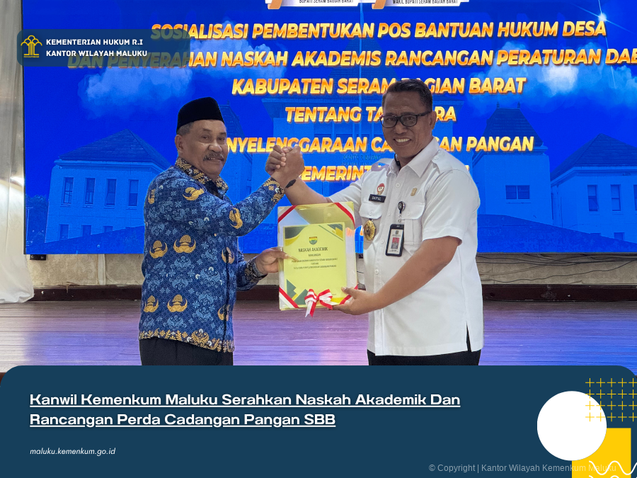 Kanwil_Kemenkum_Maluku_Serahkan_Naskah_Akademik_Dan_Rancangan_Perda_Cadangan_Pangan_SBB.png