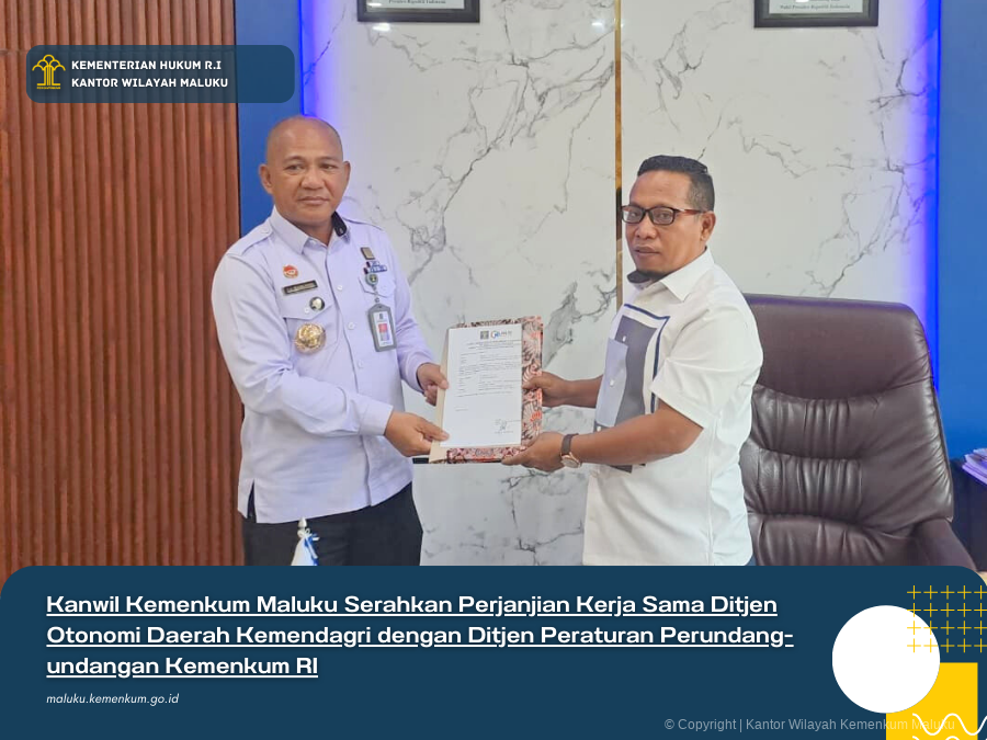 Kanwil_Kemenkum_Maluku_Serahkan_Perjanjian_Kerja_Sama_Ditjen_Otonomi_Daerah_Kemendagri_dengan_Ditjen_Peraturan_Perundang-undangan_Kemenkum_RI.png