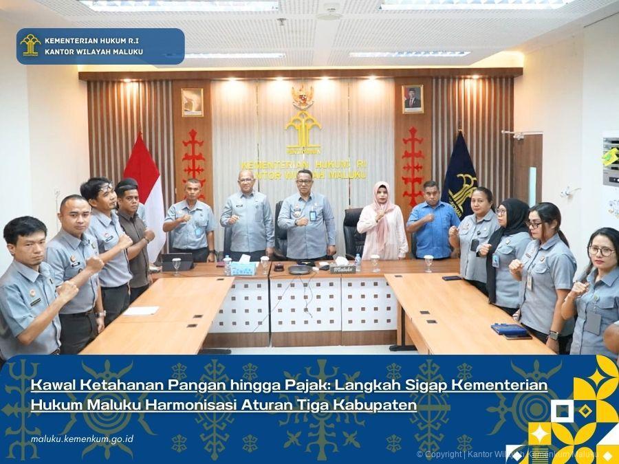 Kawal_Ketahanan_Pangan_hingga_Pajak_Langkah_Sigap_Kementerian_Hukum_Maluku_Harmonisasi_Aturan_Tiga_Kabupaten.jpg