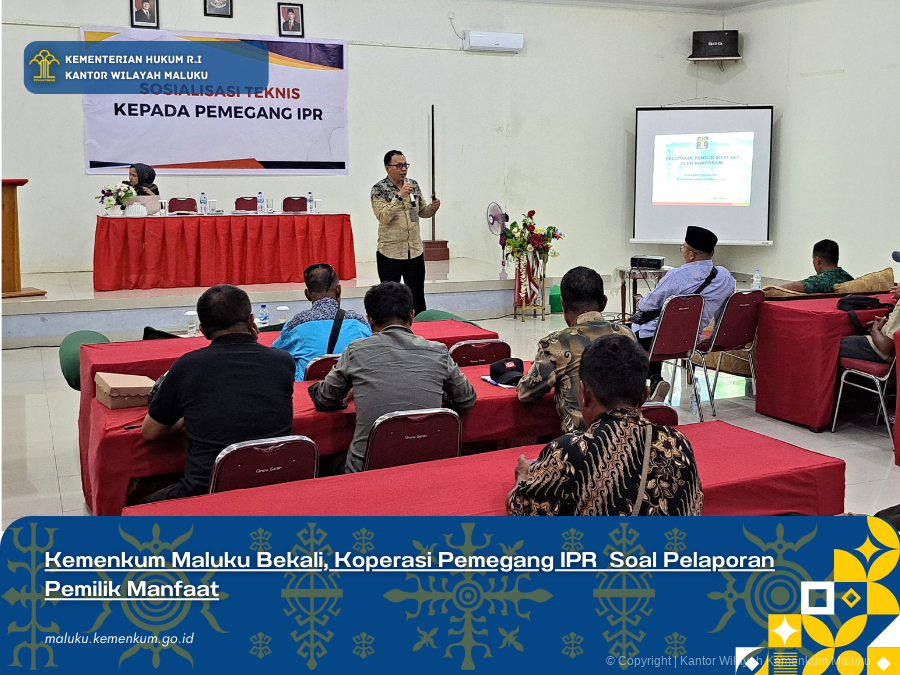 Kemenkum_Maluku_Bekali_Koperasi_Pemegang_IPR_Soal_Pelaporan_Pemilik_Manfaat.png