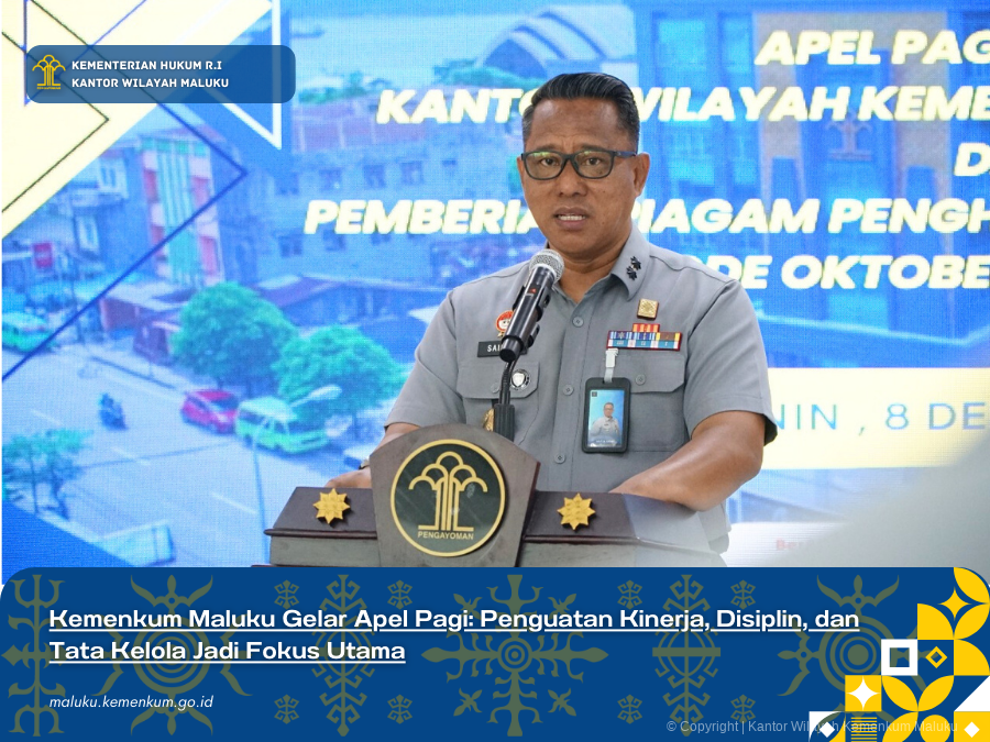 Kemenkum_Maluku_Gelar_Apel_Pagi_Penguatan_Kinerja_Disiplin_dan_Tata_Kelola_Jadi_Fokus_Utama.png