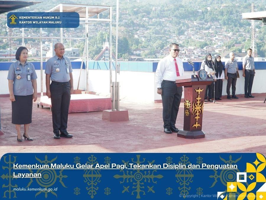 Kemenkum_Maluku_Gelar_Apel_Pagi_Tekankan_Disiplin_dan_Penguatan_Layanan.jpg