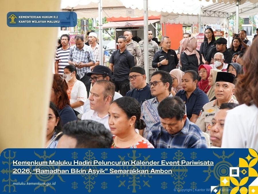 Kemenkum_Maluku_Hadiri_Peluncuran_Kalender_Event_Pariwisata_2026_Ramadhan_Bikin_Asyik_Semarakkan_Ambon.jpg