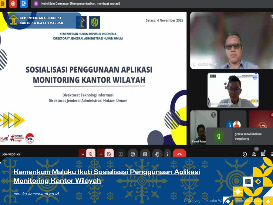 Kemenkum_Maluku_Ikuti_Sosialisasi_Penggunaan_Aplikasi_Monitoring_Kantor_Wilayah.png