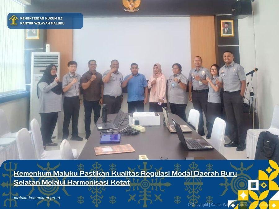 Kemenkum_Maluku_Pastikan_Kualitas_Regulasi_Modal_Daerah_Buru_Selatan_Melalui_Harmonisasi_Ketat.jpg