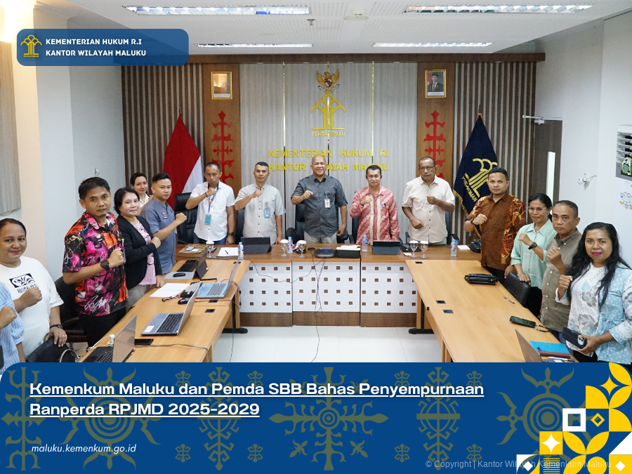 Kemenkum_Maluku_dan_Pemda_SBB_Bahas_Penyempurnaan_Ranperda_RPJMD_20252029.png