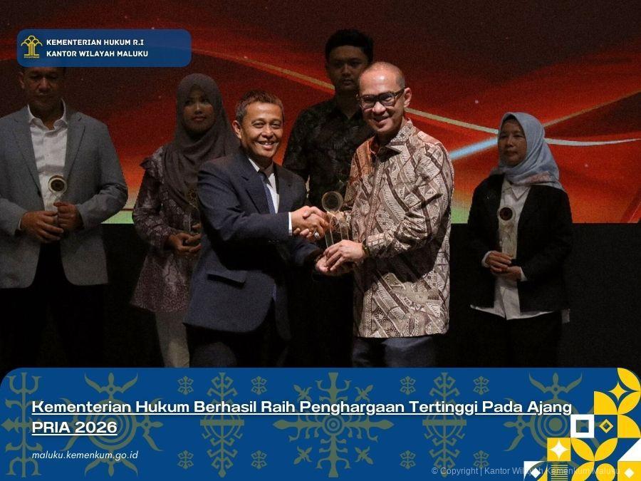 KEMENTERIAN HUKUM BERHASIL RAIH PENGHARGAAN TERTINGGI PADA AJANG PRIA 2026