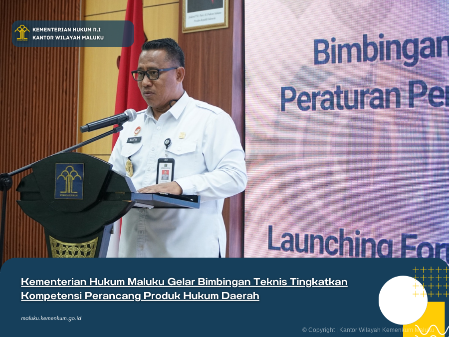 Kementerian_Hukum_Maluku_Gelar_Bimbingan_Teknis_Tingkatkan_Kompetensi_Perancang_Produk_Hukum_Daerah.png