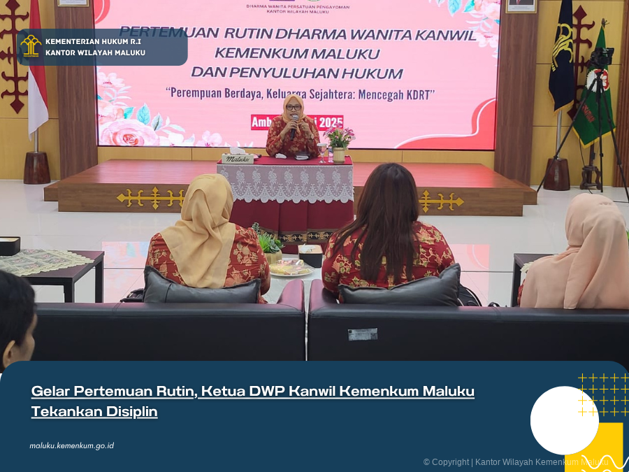 Ketua_DWP_Kanwil_Kemenkum_Maluku_Tekankan_Disiplin.png