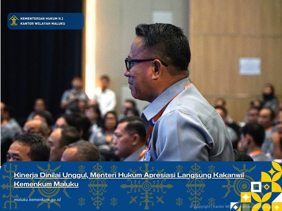 Kinerja_Dinilai_Unggul_Menteri_Hukum_Apresiasi_Langsung_Kakanwil_Kemenkum_Maluku.png