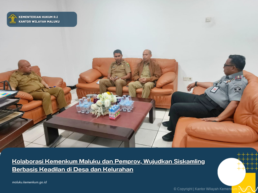Kolaborasi_Kemenkum_Maluku_dan_Pemprov_Wujudkan_Siskamling_Berbasis_Keadilan_di_Desa_dan_Kelurahan.png