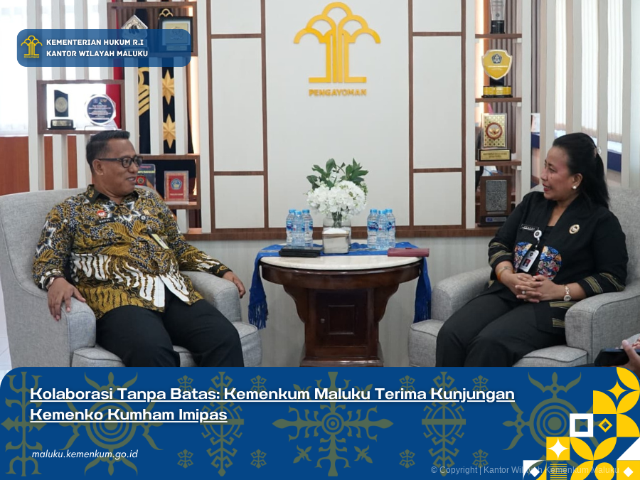 Kolaborasi_Tanpa_Batas_Kemenkum_Maluku_Terima_Kunjungan_Kemenko_Kumham_Imipas.png
