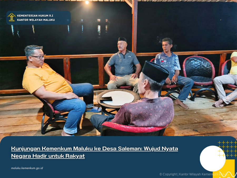 Kunjungan_Kemenkum_Maluku_ke_Desa_Saleman_Wujud_Nyata_Negara_Hadir_untuk_Rakyat.png