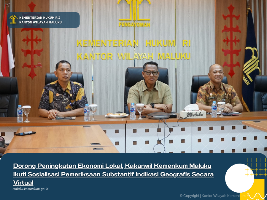 MALUKU_IKUTI_SOSIALISASI_PEMERIKSAAN_SUBSTANTIF_INDIKASI_GEOGRAFIS.png