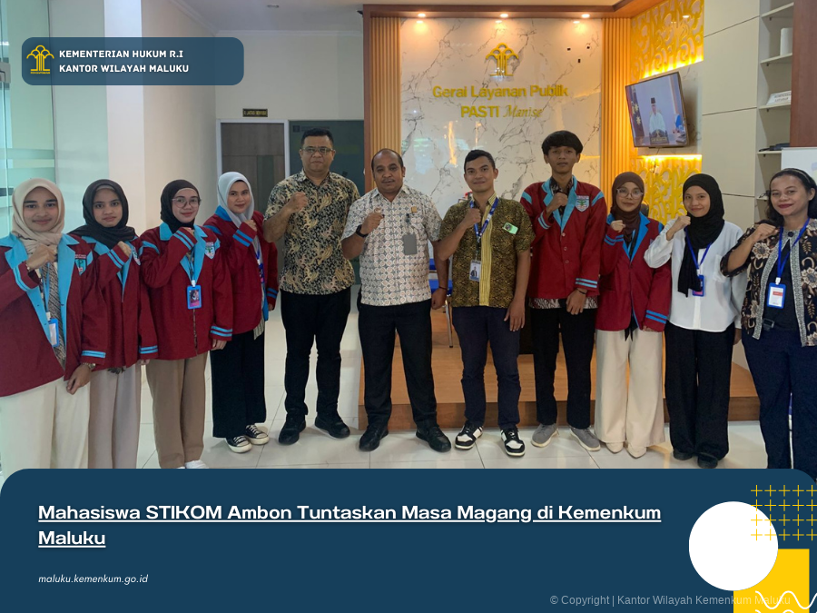 Mahasiswa_STIKOM_Ambon_Tuntaskan_Masa_Magang_di_Kemenkum_Maluku.png