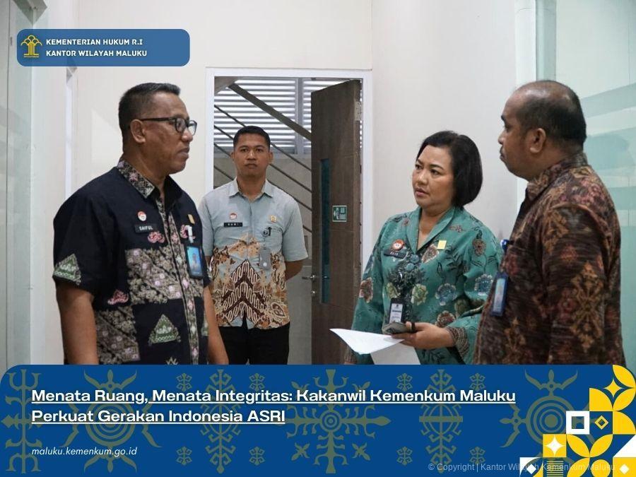MENATA RUANG, MENATA INTEGRITAS: KAKANWIL KEMENKUM MALUKU PERKUAT GERAKAN INDONESIA ASRI