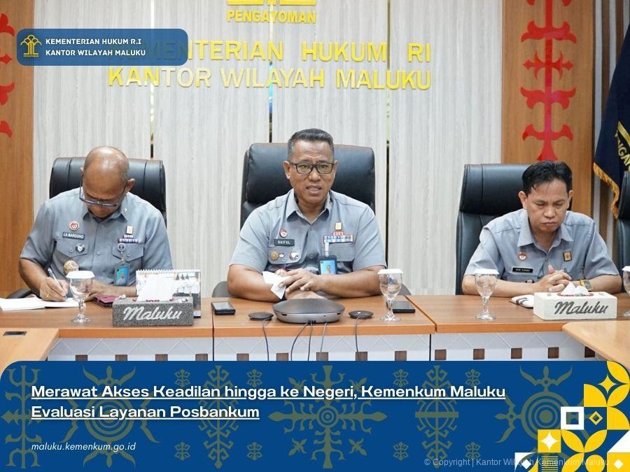 Merawat_Akses_Keadilan_hingga_ke_Negeri_Kemenkum_Maluku_Evaluasi_Layanan_Posbankum.jpg