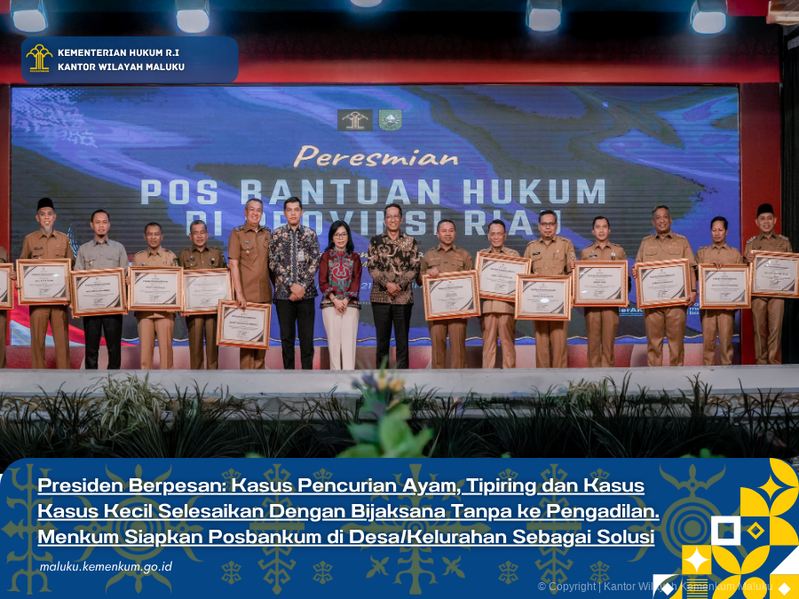 PRESIDEN_BERPESAN_KASUS_PENCURIAN_AYAM_TIPIRING_DAN_KASUS_KASUS_KECIL_SELESAIKAN_DENGAN_BIJAKSANA_TANPA_KE_PENGADILAN._MENKUM_SIAPKAN_POSBANKUM_DI_DESAKELURAHAN_SEBAGAI_SOLUSI.png