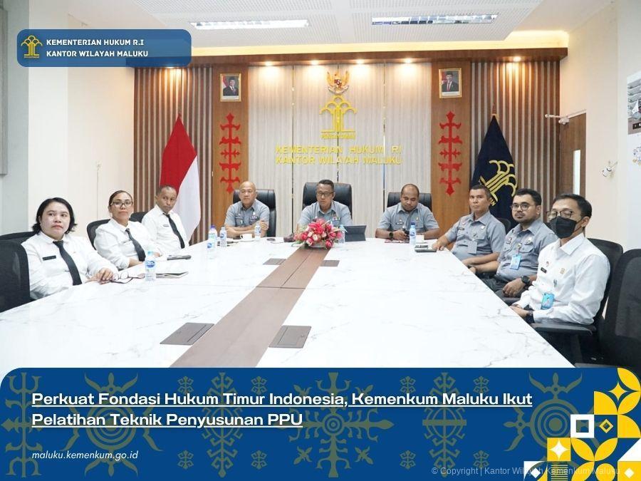 Perkuat_Fondasi_Hukum_Timur_Indonesia_Kemenkum_Maluku_Ikut_Pelatihan_Teknik_Penyusunan_PPU.jpg