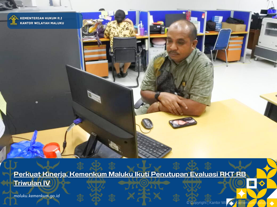 Perkuat_Kinerja_Kemenkum_Maluku_Ikuti_Penutupan_Evaluasi_RKT_RB_Triwulan_IV.png
