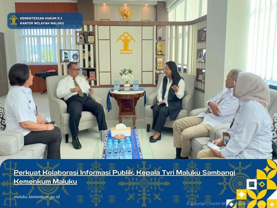 PERKUAT KOLABORASI INFORMASI PUBLIK, KEPALA TVRI MALUKU SAMBANGI KEMENKUM MALUKU