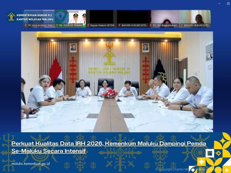 Perkuat_Kualitas_Data_IRH_2026_Kemenkum_Maluku_Dampingi_Pemda_Se-Maluku_Secara_Intensif.jpg