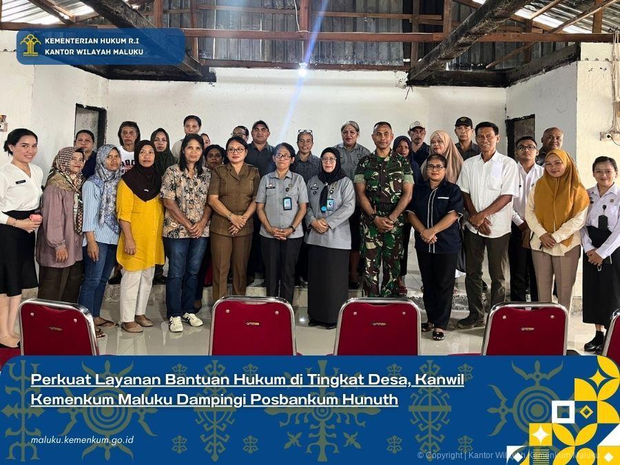 Perkuat_Layanan_Bantuan_Hukum_di_Tingkat_Desa_Kanwil_Kemenkum_Maluku_Dampingi_Posbankum_Hunuth.jpg