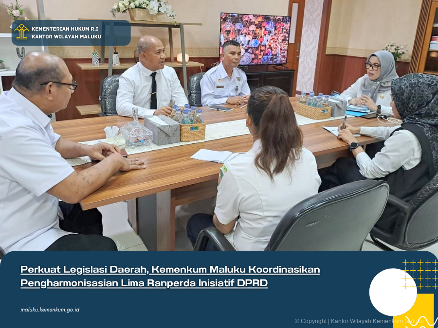 Perkuat_Legislasi_Daerah_Kemenkum_Maluku_Koordinasikan_Pengharmonisasian_Lima_Ranperda_Inisiatif_DPRD.png