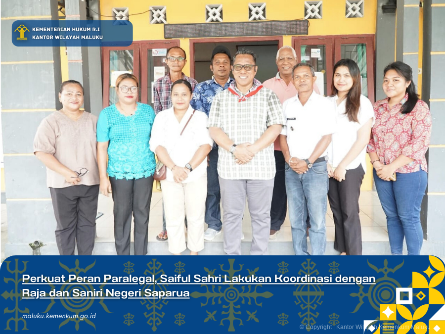 Perkuat_Peran_Paralegal_Saiful_Sahri_Lakukan_Koordinasi_dengan_Raja_dan_Saniri_Negeri_Saparua.png