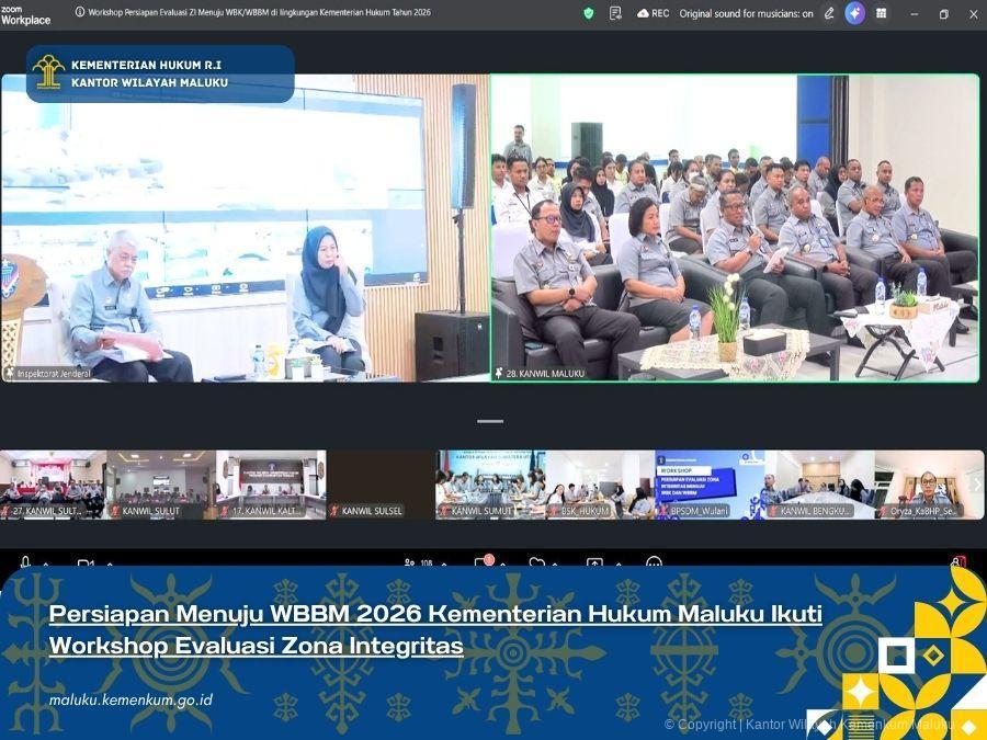 PERSIAPAN MENUJU WBBM 2026 KEMENTERIAN HUKUM MALUKU IKUTI WORKSHOP EVALUASI ZONA INTEGRITAS