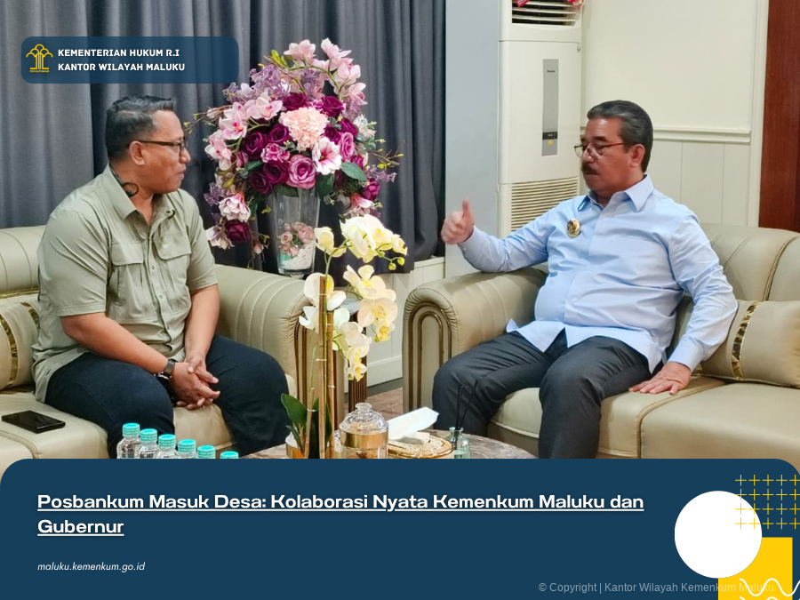 Posbankum_Masuk_Desa_Kolaborasi_Nyata_Kemenkum_Maluku_dan_Gubernur.png
