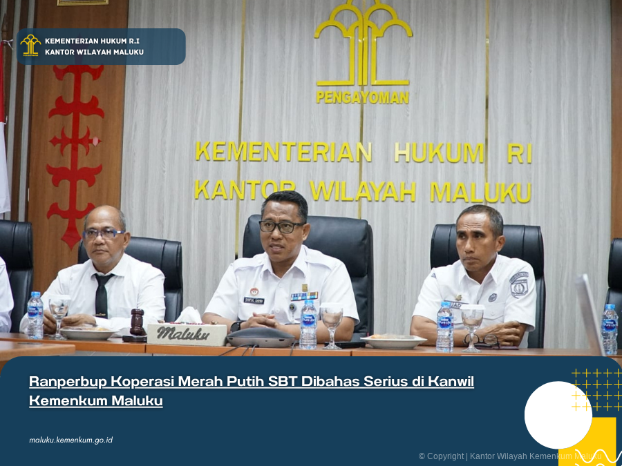 RANPERBUP_KOPERASI_MERAH_PUTIH_SBT_DIBAHAS_SERIUS_DI_KANWIL_KEMENKUM_MALUKU.png